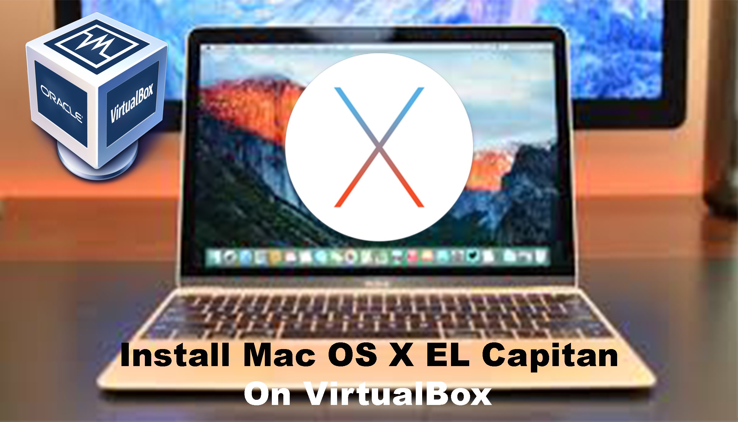 download os x el capitan for virtualbox